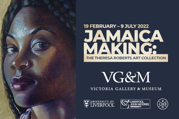 Jamaica Making exhibition at the Victoria Gallery and Museum