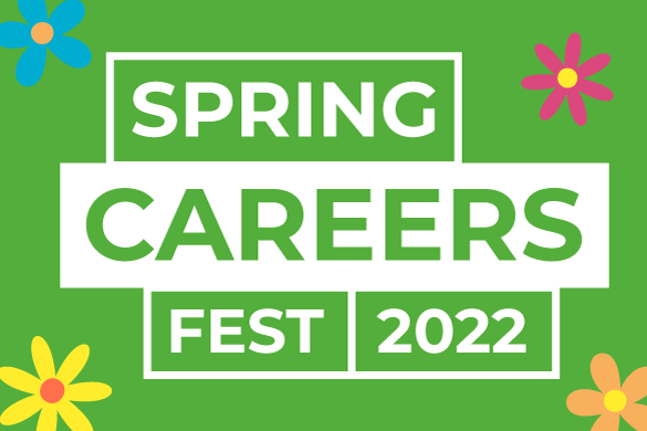 Spring Careers Fest 2022